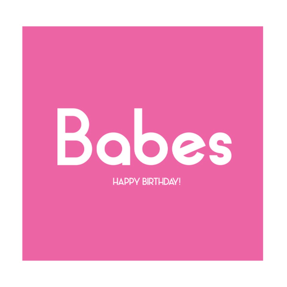 Streetgreets Babes-Happy Birthday Greeting Card
