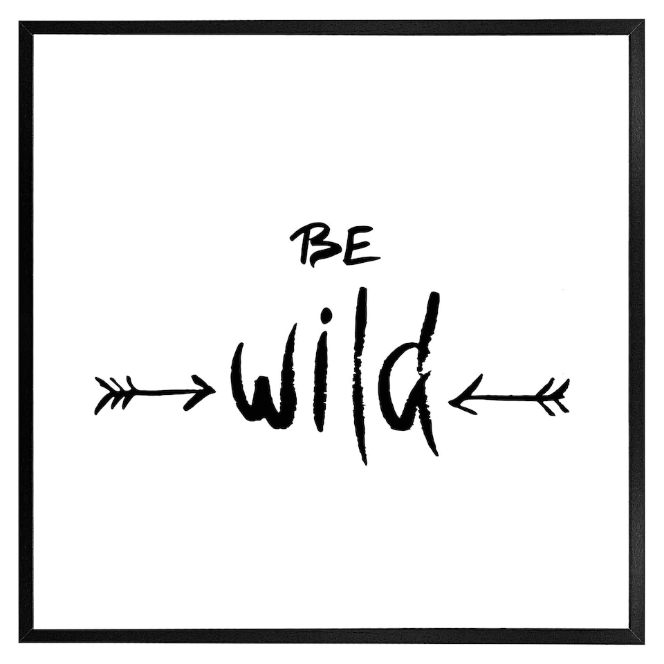 image 1 of Be wild. inspirational quote (Picture Frame) Brown | L