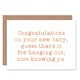 image 1 of Birth Celebration Funny Congratulations New Baby Card