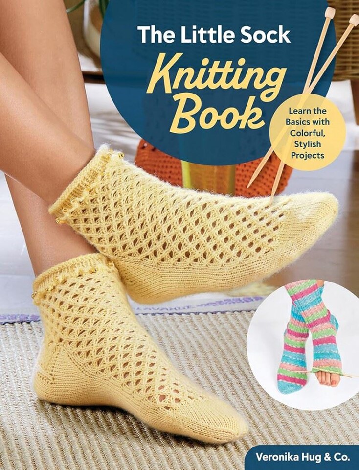 The Little Sock Knitting Book by Veronika Hug & Co.