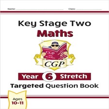 Ks2 Maths Year 6 Stretch Targeted Question Book