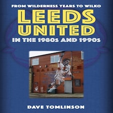 Leeds United In The 1980s & 1990s