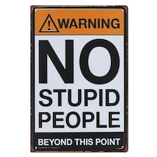 Something Different No Stupid People Plaque - Black/White/Orange - One Size