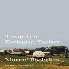 Toward An Ecological Society