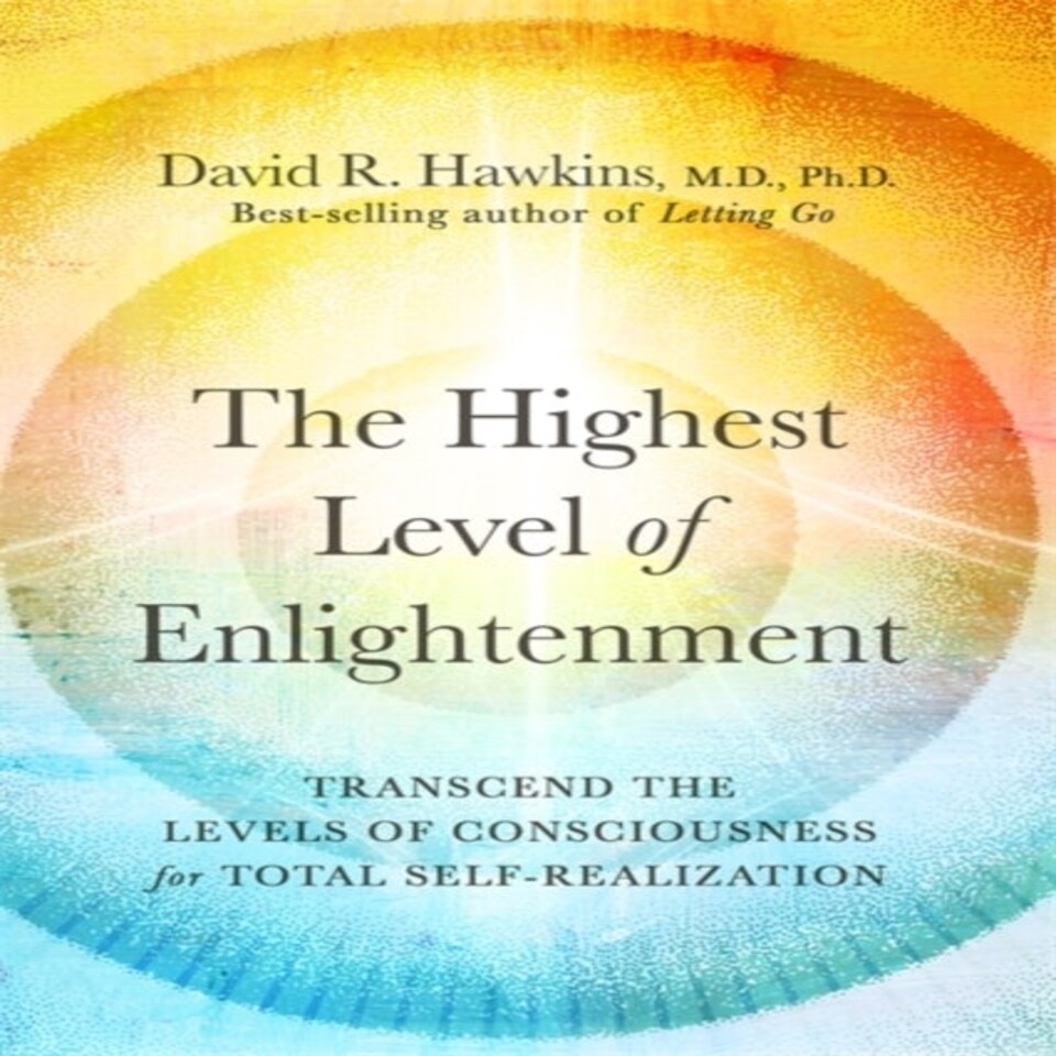 The Highest Level Of Enlightenment