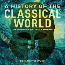 History Of The Classical World