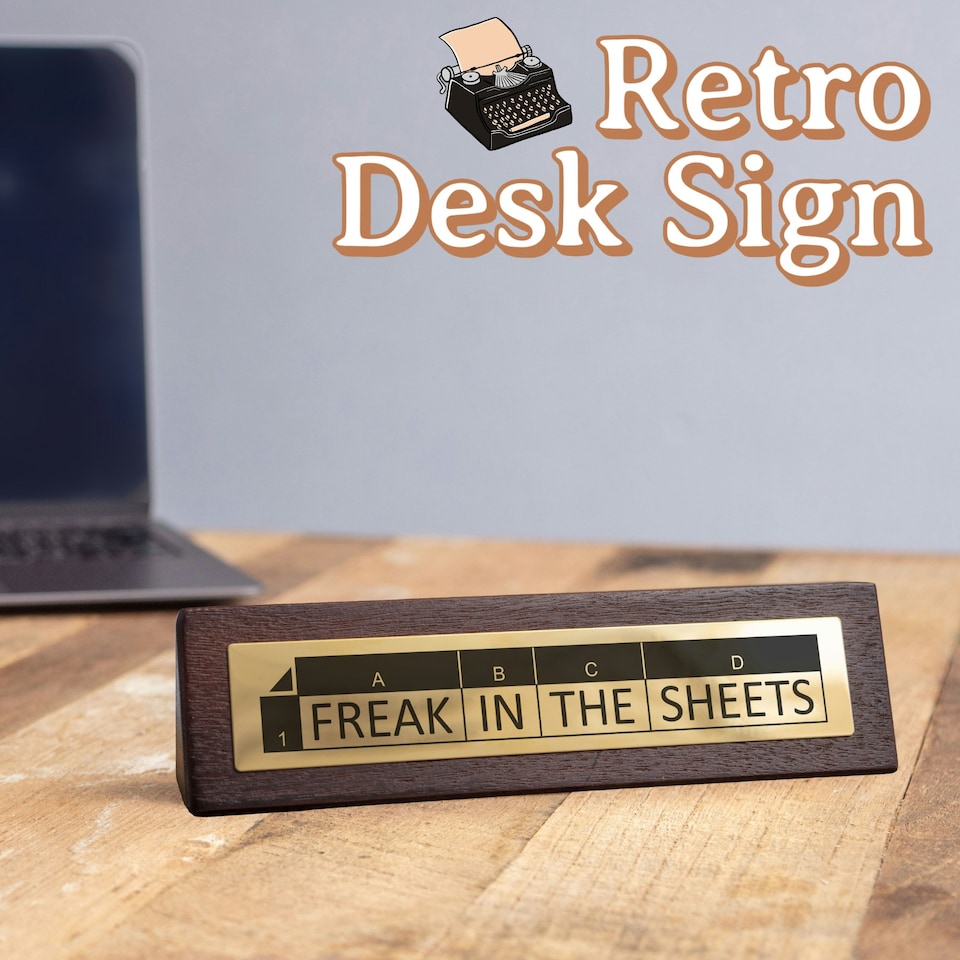 image 1 of Wooden Desk Sign - Freak in the Sheets