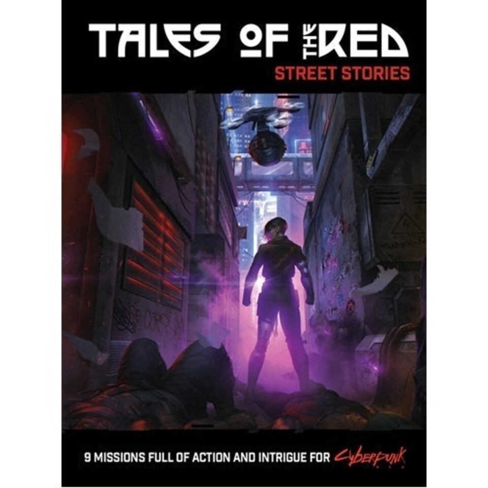 Tales of the RED: Street Stories (Cyberpunk RED)