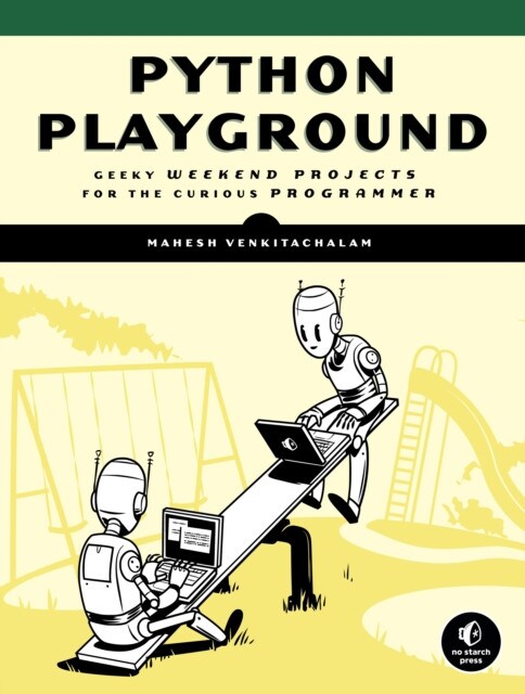 Python Playground Paperback Book