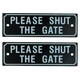 image 1 of 2PK Please Shut The Gate Home Gate Garden Fence Sign