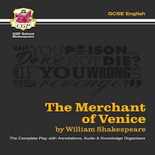 The Merchant Of Venice - The Complete Play With Annotations Audio And Knowledge Organisers