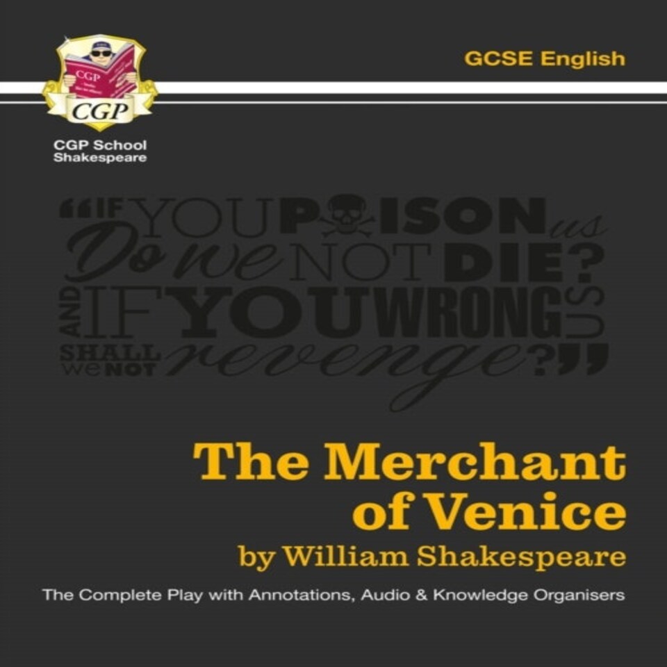 The Merchant Of Venice - The Complete Play With Annotations Audio And Knowledge Organisers