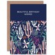 image 1 of Beautiful Wishes Floral Cactus Pattern Birthday Greeting Card