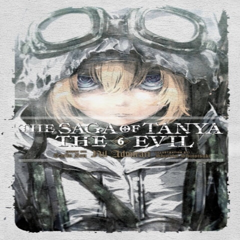 The Saga Of Tanya The Evil Vol. 6 Lig