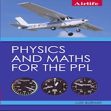 Physics And Maths For The Ppl