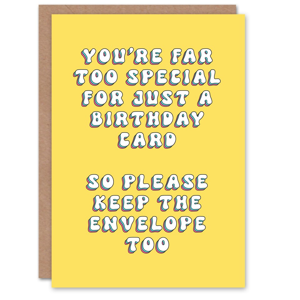 image 1 of Too Special Just Keep Fun Joke Humour Funny Birthday Card