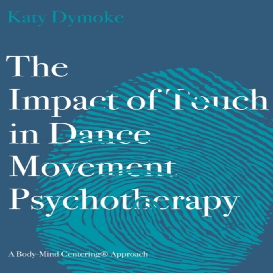 Impact Of Touch In Dance Movement Psycho