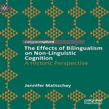 Effects Of Bilingualism On Nonlinguistic