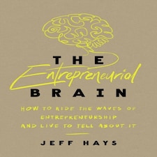 Entrepreneurial Brain How To Ride The Wa