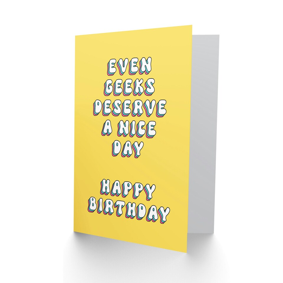 image 1 of Even Geeks Deserve Nice Day Yellow Retro Her Birthday Card