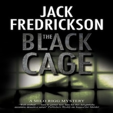 The Black Cage 1 A Milo Rigg Mystery