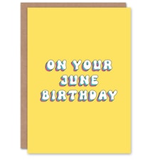 Born June Fun Bright Retro Yellow Woman Her Birthday Card