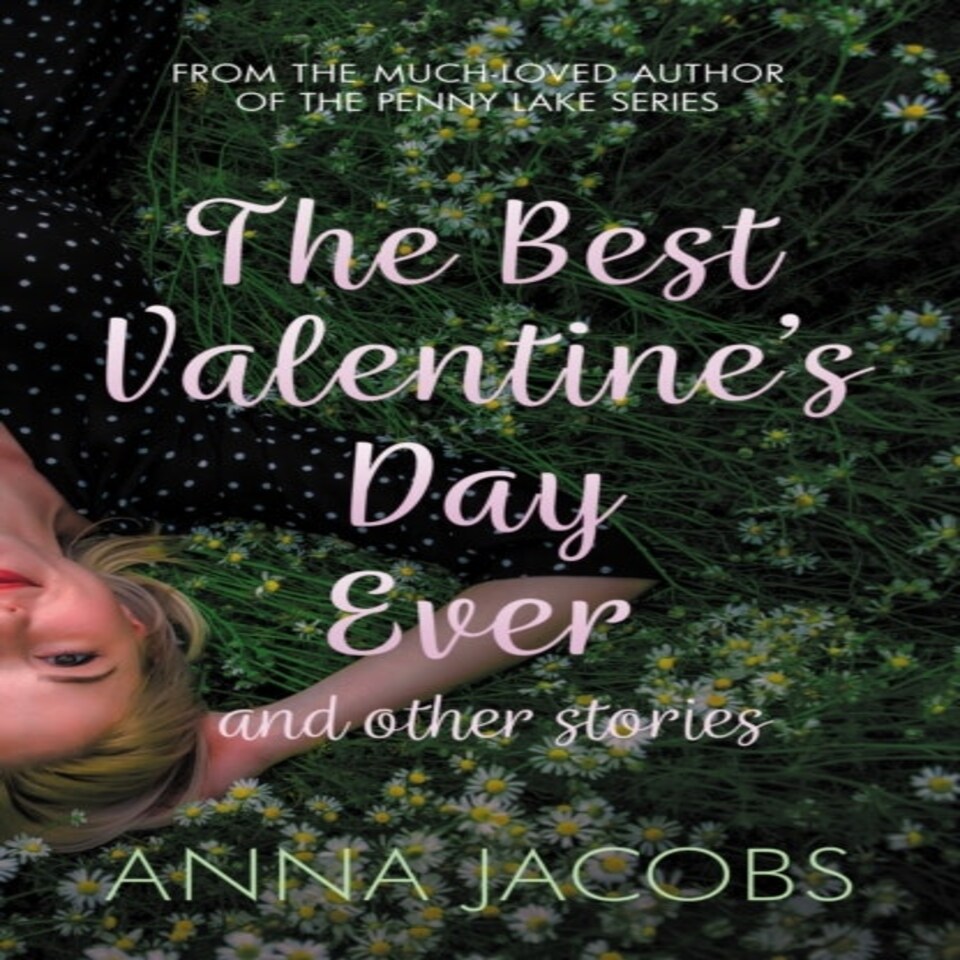 Best Valentines Day Ever & Other Stories