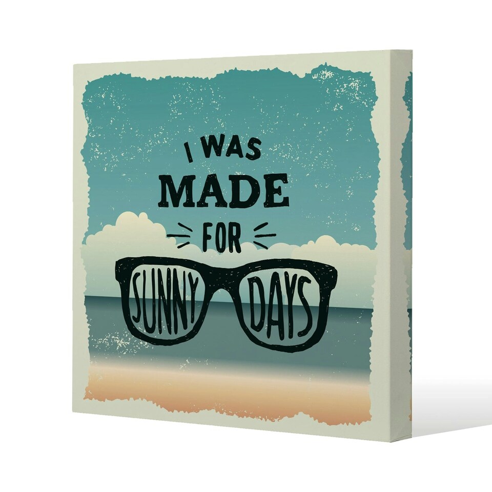 image 1 of I Was Made For Sunny Days (Canvas Print) 90 x 90 x 4cm