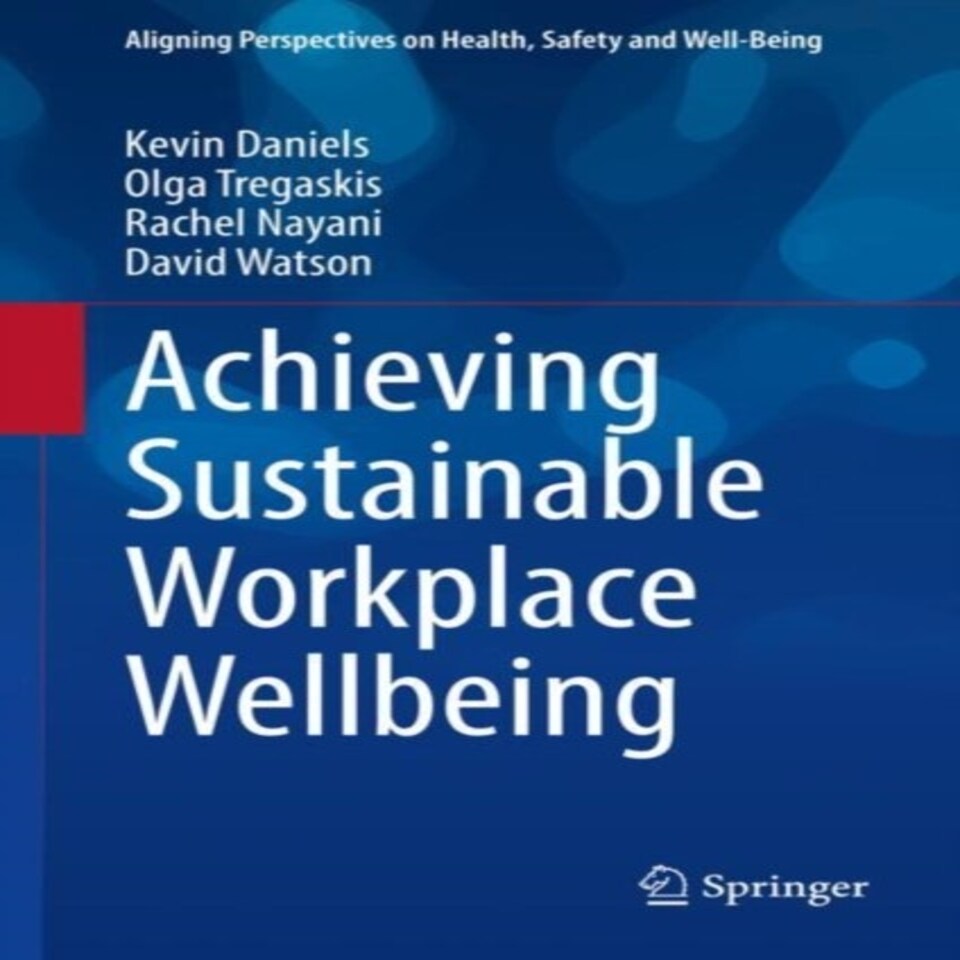 Achieving Sustainable Workplace Wellbein