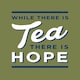 image 1 of While There Is Tea, There Is Hope Book