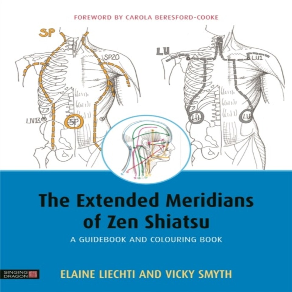 The Extended Meridians Of Zen Shiatsu