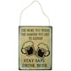 image 1 of Hanging 'More You Weigh Harder To Kidnap' Metal Sign PrePunched Holes 25x33