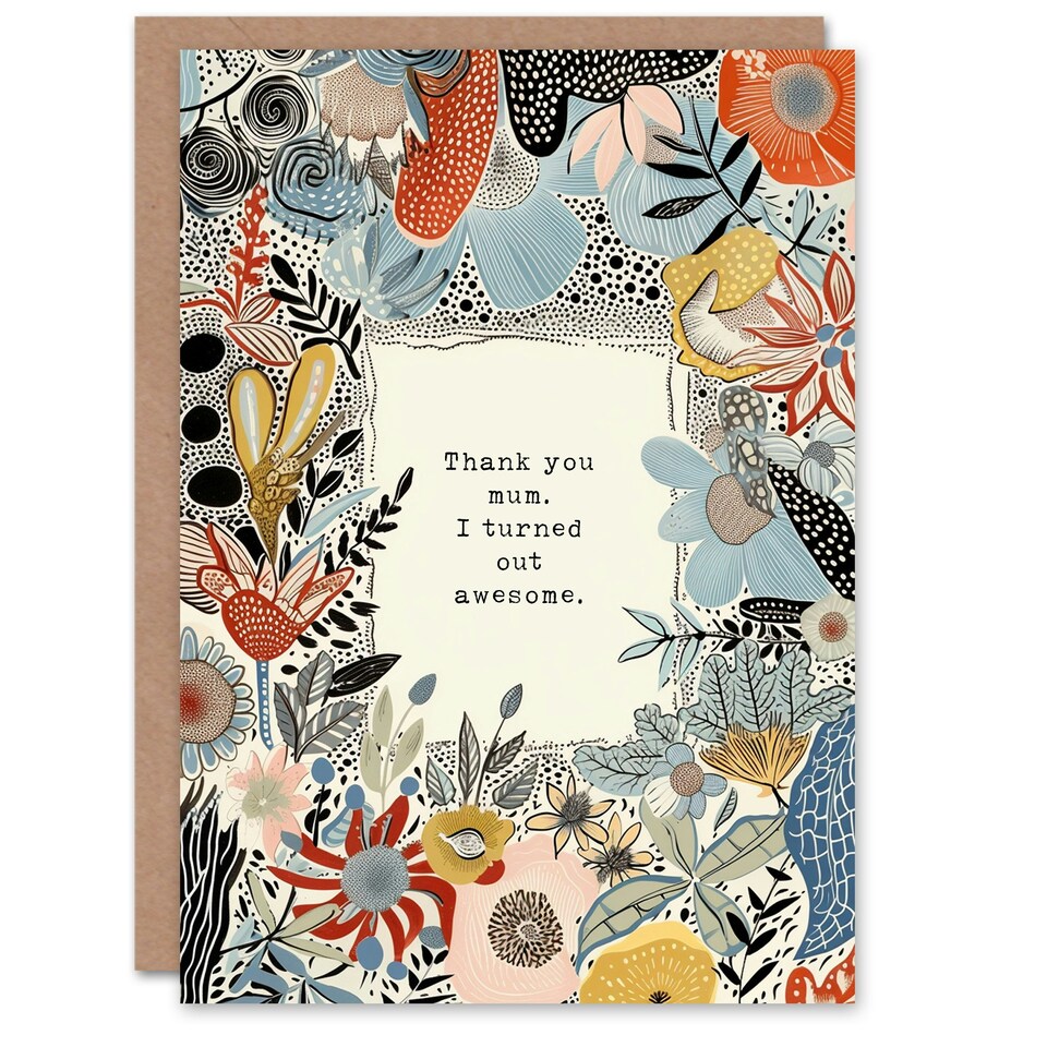 image 1 of Mothers Day Card Thanks Turned Out Awesome Fun Mum Card