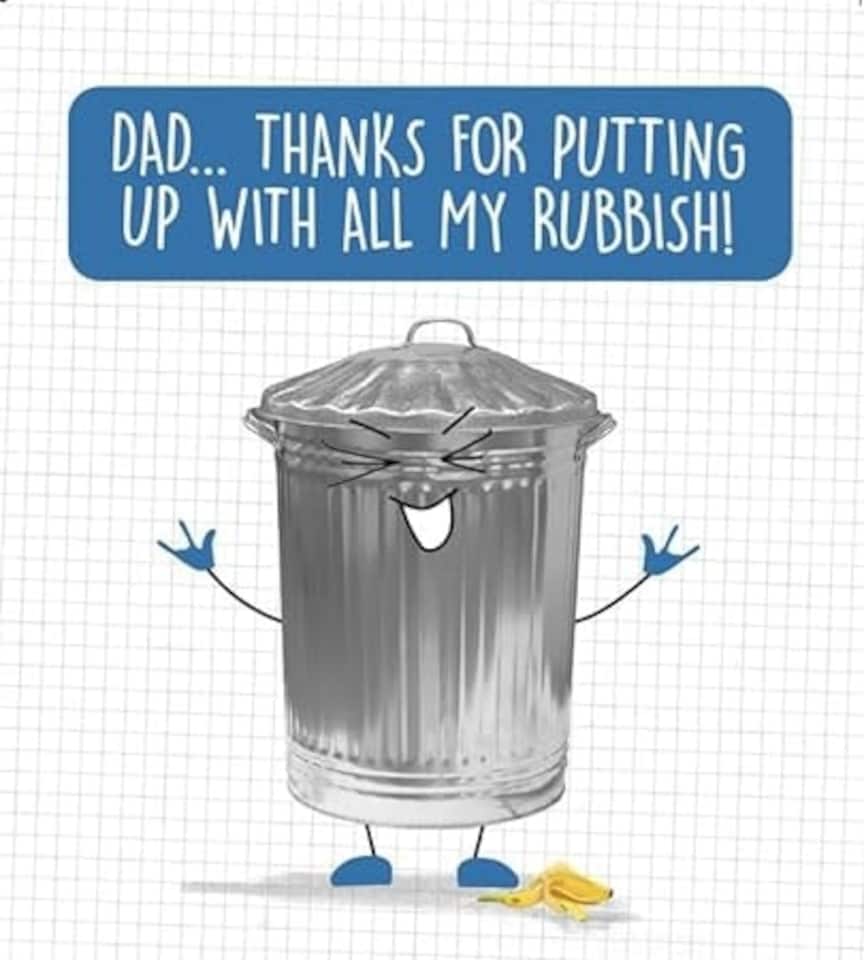 Father's Day Card Dad Thanks For Putting Up With All My Rubbish