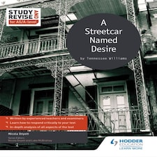 Study And Revise For As/a-level: A Streetcar Named Desire