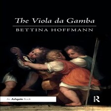 The Viola Da Gamba