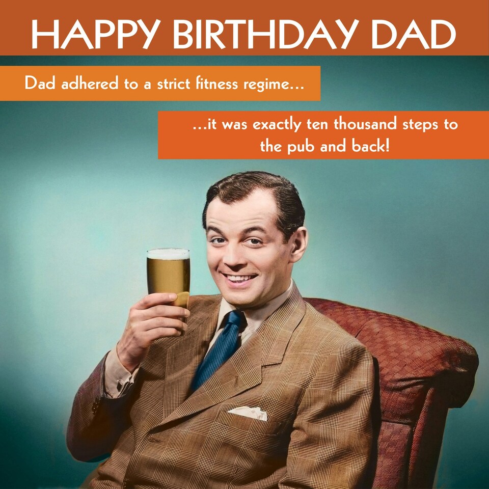 image 1 of Dad Adhered To A Strict Fitness Regime... - Funny Dad Birthday Card