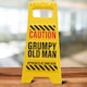image 5 of Desk Warning Sign - Grumpy Old Man
