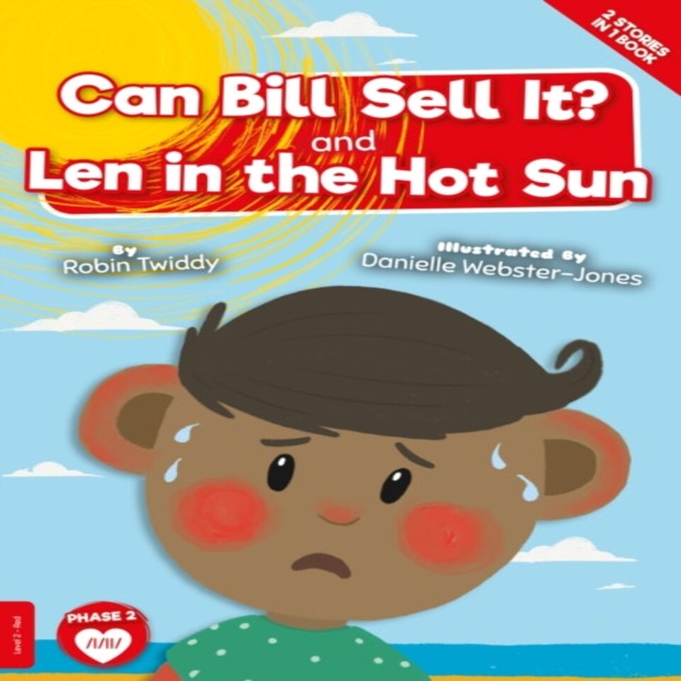 Can Bill Sell It & Len In The Hot Sun