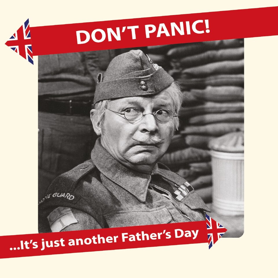 image 1 of Dad's Army 'Don't Panic!' Father's Day Card