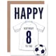 image 1 of Football Strip Kit White Jersey Top Age 8 Year Old Child Kids 8th Birthday Card