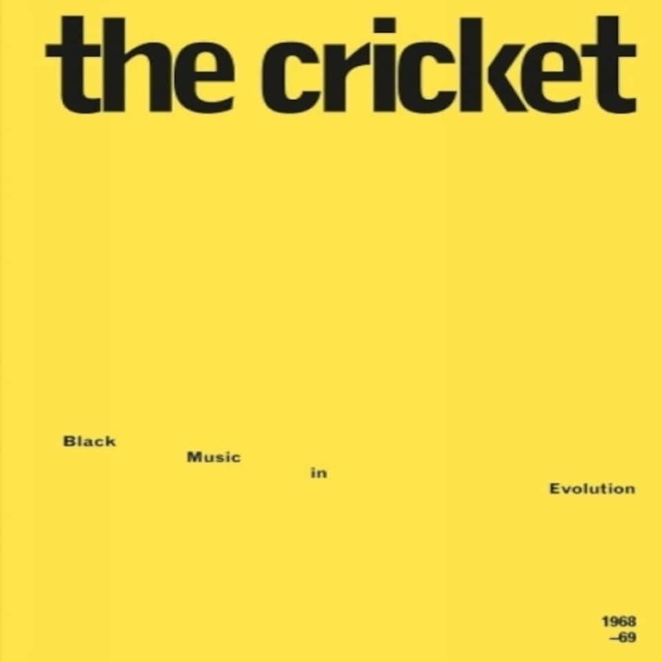 The Cricket: Black Music In Evolution 1968-69