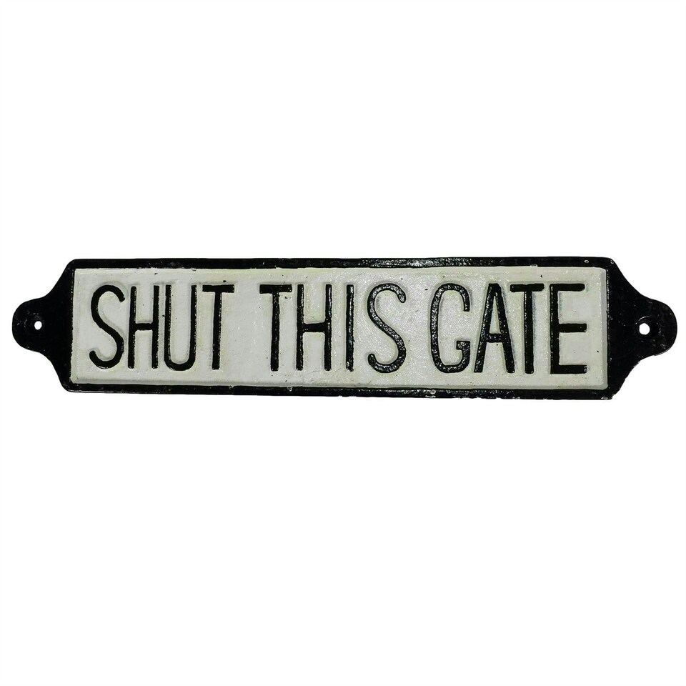 image 1 of "Shut This Gate" Cast Iron Sign Plaque Wall Fence Gate Post Garden Farm Home