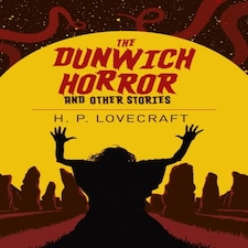 The Dunwich Horror And Other Stories