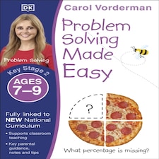Problem Solving Made Easy Ages 7-9 (key Stage 2)