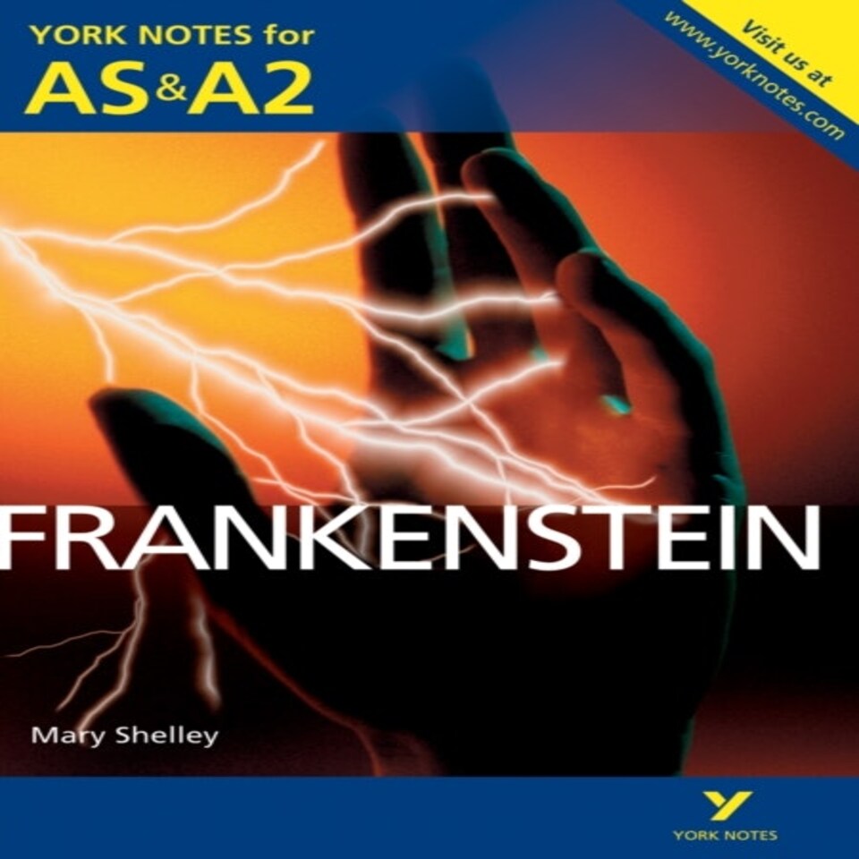 Frankenstein: York Notes As & A2 - For 2026 2027 Exams