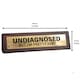 image 5 of Wooden Desk Sign - Undiagnosed