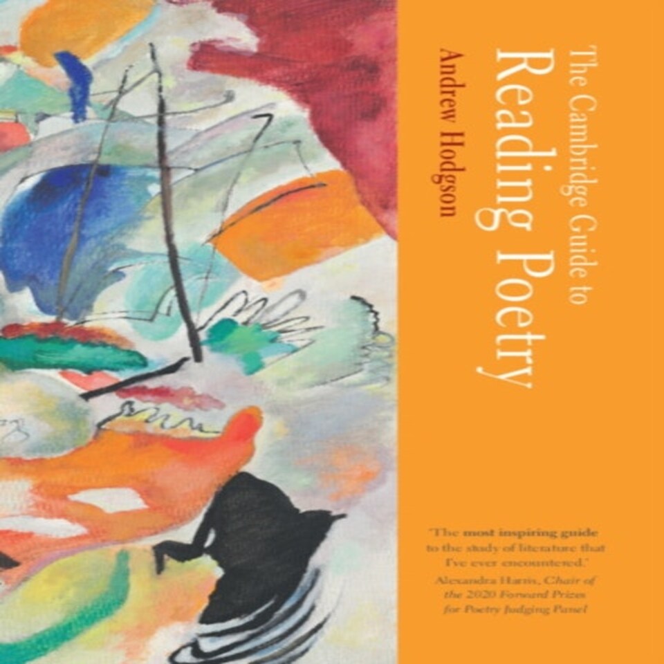 The Cambridge Guide To Reading Poetry