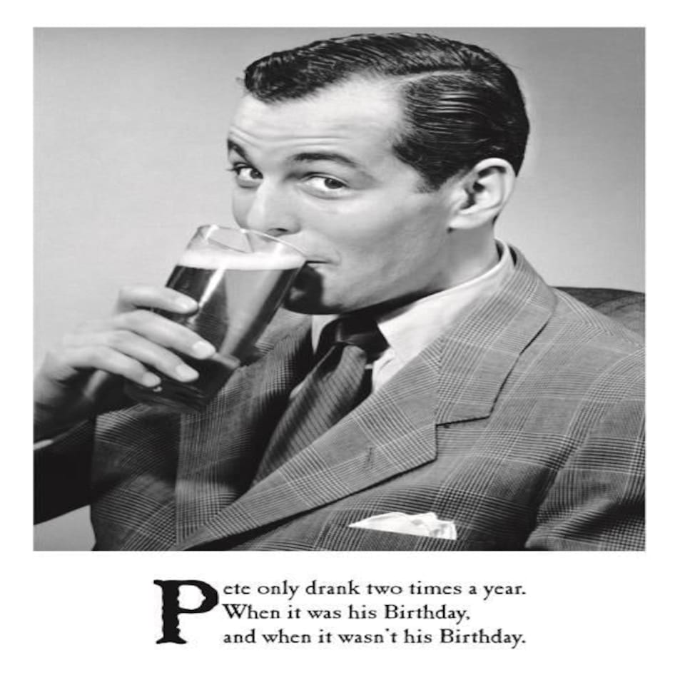 Funny Birthday Card For Him, Two Times, Birthday Card for Him, Drinking, Funny, Humour, Greetings Card, 124x176mm C3431