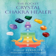 The Pocket Crystal Chakra Healer Hardback Book